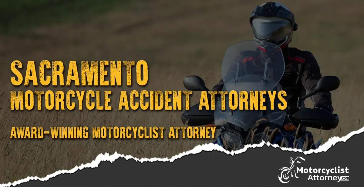 Sacramento motorcycle accident attorneys