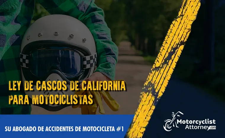 ley de cascos de california para motocicletas