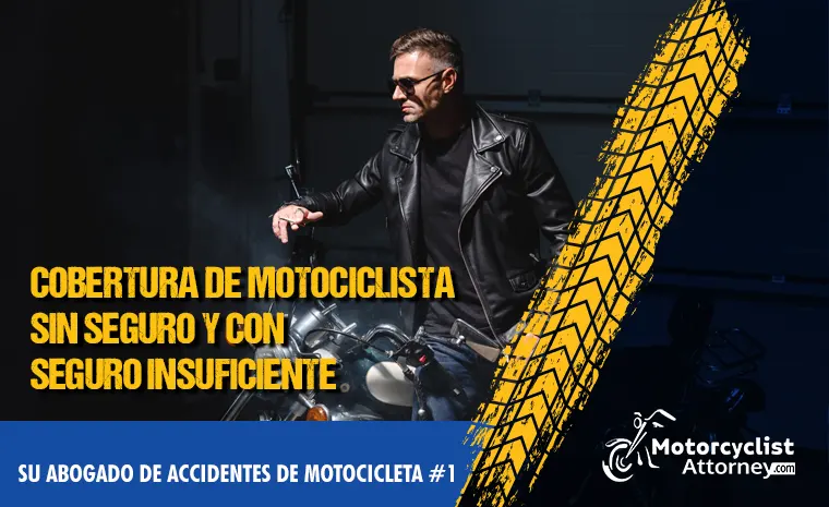Cobertura de motociclista sin seguro y con seguro insuficiente