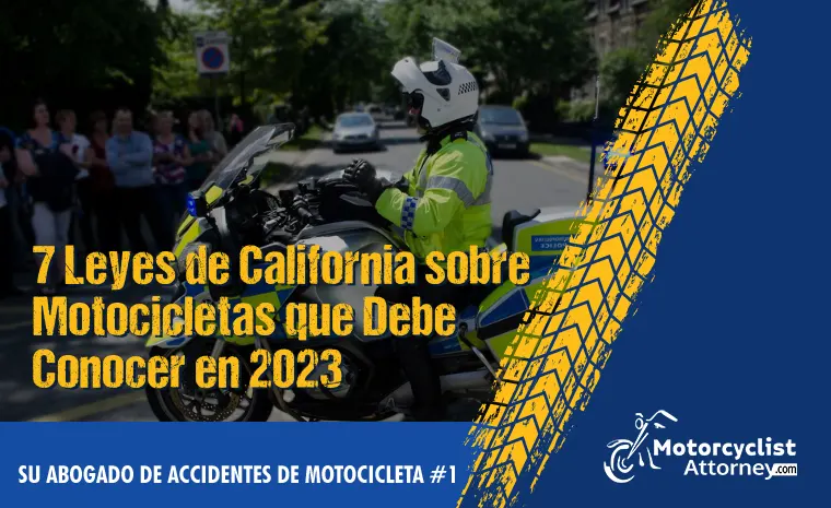 leyes de california sobre motocicletas 2023