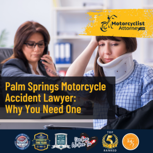 palm springs motorcycle accident lawyer